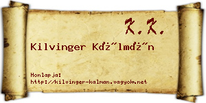 Kilvinger Kálmán névjegykártya